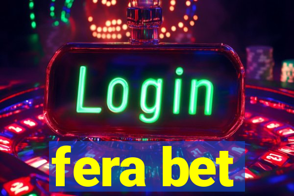 fera bet